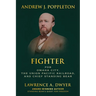 Andrew J. Poppleton: FIGHTER for Omaha City, the Union Pacific Railroad, and Chief Standing Bear