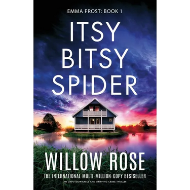 Itsy Bitsy Spider: An unputdownable and gripping crime thriller