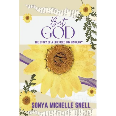But God: The Story of a Life Used for His Glory