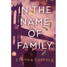 In the Name of Family