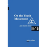 On the Youth Movement