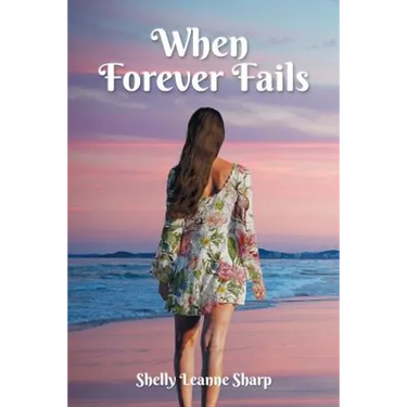 When Forever Fails