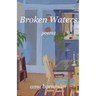 Broken Waters: Poems