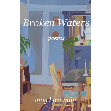 Broken Waters: Poems