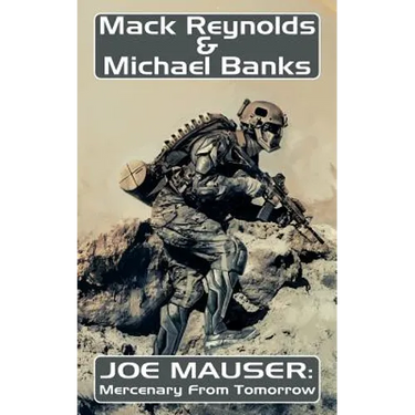 Joe Mauser: Mercenary from Tomorrow