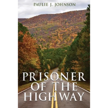 Prisoner of the Highway