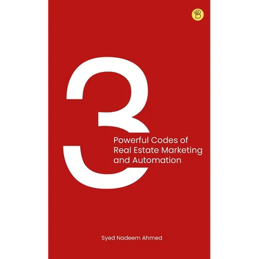 3 powerful codes of real estate marketing and automation