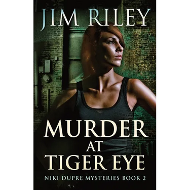 Murder At Tiger Eye
