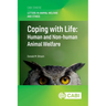 Coping with Life: Human and Non-Human Animal Welfare