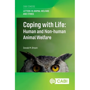 Coping with Life: Human and Non-Human Animal Welfare