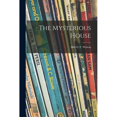 The Mysterious House