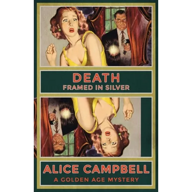 Death Framed in Silver: A Golden Age Mystery