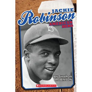 Jackie Robinson: American Hero