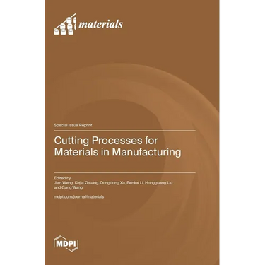 Cutting Processes for Materials in Manufacturing