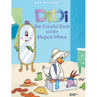 DiDi the Colorful Duck and Her Magical Mirror