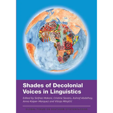 Shades of Decolonial Voices in Linguistics