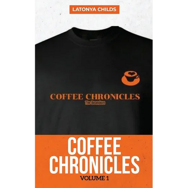 Coffee Chronicles: Volume 1