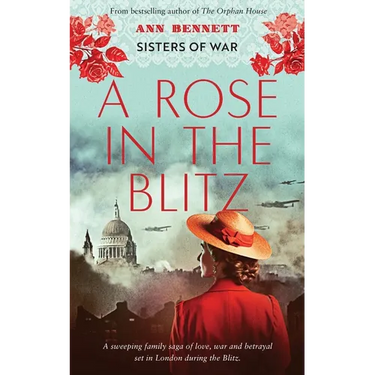A Rose In The Blitz