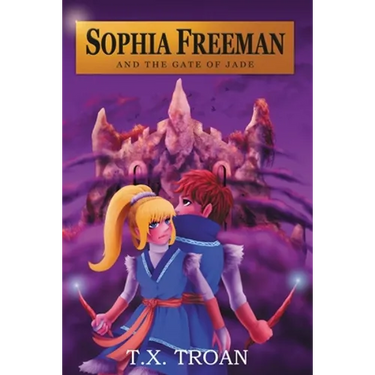 Sophia Freeman and the Gate of Jade (Book 2)