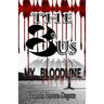 The "8" of Us: My Bloodline