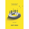 Idiot Men