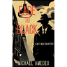 Fade to Black: A Matt Moulton Mystery
