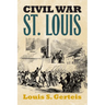 Civil War St. Louis