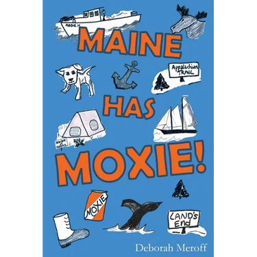 Maine Has Moxie