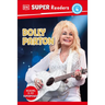 DK Super Readers Level 4 Dolly Parton