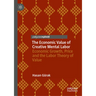 The Economic Value of Creative Mental Labor: Economic Growth and the Labor Theory of Value