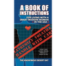 A Book of Instructions for Living With A Modern Woman in the USA
