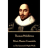 Thomas Middleton - Blurt, Master Constable: or, The Spaniard's Night Walk