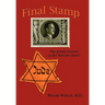 Final Stamp: The Jewish Doctors in the Warsaw Ghetto