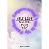 Empowering You Is My Passion Self-Love Journal
