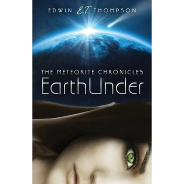 EarthUnder: The Meteorite Chronicles
