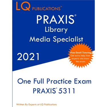 PRAXIS Library Media Specialist: Updated Exam Questions - Real Exam Questions - Free Online Tutoring
