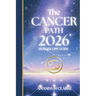The CANCER Path: Your full 2026 Daily Horoscope Guide