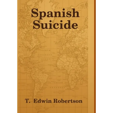 Spanish Suicide