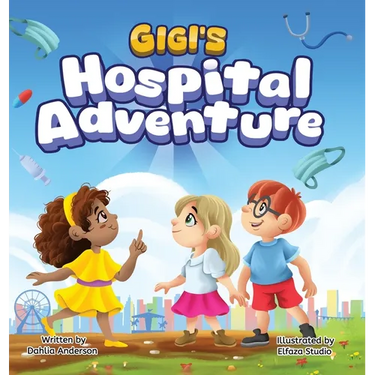 Gigi's Hospital Adventure