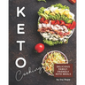 Keto Cooking: Delicious Family-Friendly Keto Meals