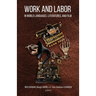 Work and Labor in World Languages, Literatures, and Film: Selected Proceedings of the 24th Southeast Conference on Languages, Literatures, and Film