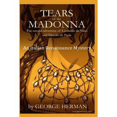 Tears of the Madonna: An Italian Renaissance Mystery
