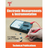 Electronic Measurements and Instrumentation: Analog and Digital Meters, Signal Generators and Analyzers, Oscilloscopes, Transducers