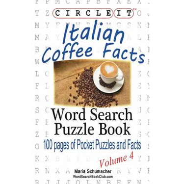 Circle It, Italian Coffee Facts, Word Search, Puzzle Book