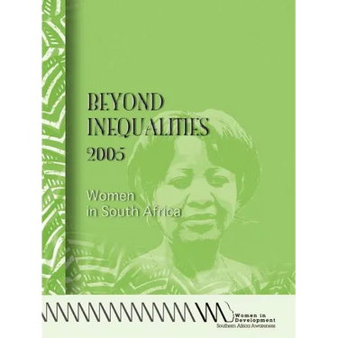 Beyond Inequalities 2005. Women in South
