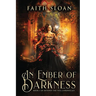 An Ember of Darkness