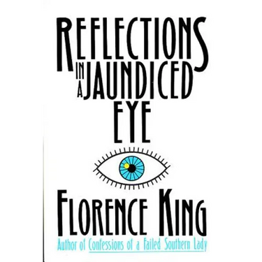 Reflections in a Jaundiced Eye