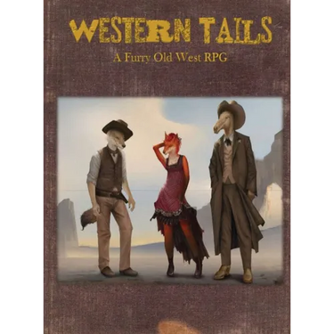 Western Tails: A Furry Old West RPG