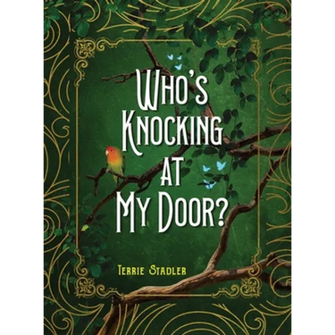 Who's Knocking At My Door?