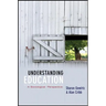 Understanding Education: A Sociological Perspective